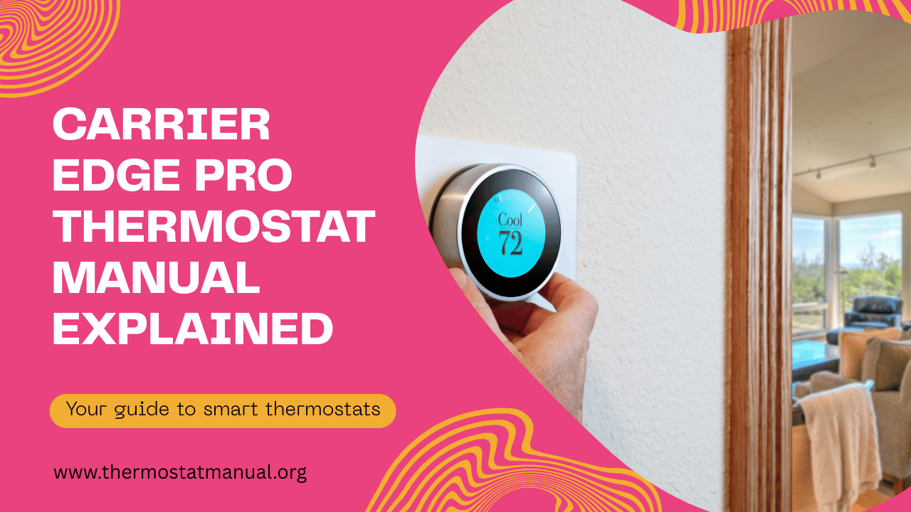 Carrier Edge pro Thermostat Manual PDF 2025